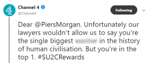 Channel 4 insults Piers Morgan