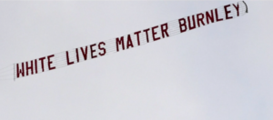 White Lives Matter banner (Credit: ITV)