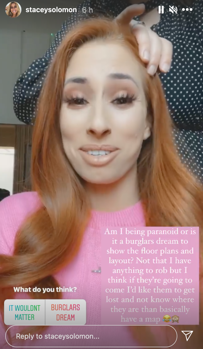 Stacey Solomon said she was worried burglars might target her house