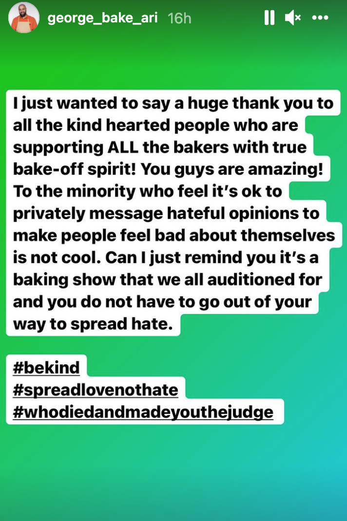 Bake Off star George took to Instagram to address online abuse