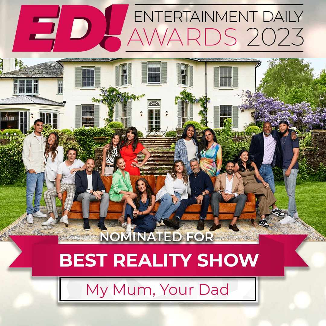 My Mum Your Dad Entertainment Daily Awards 2023