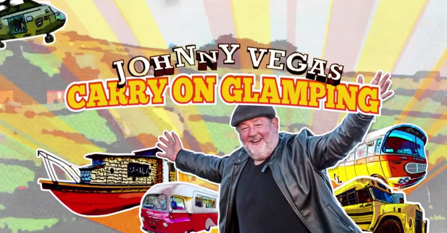 Johnny Vegas Carry On Glamping