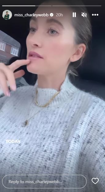 Charley Webb talks in an Instagram story