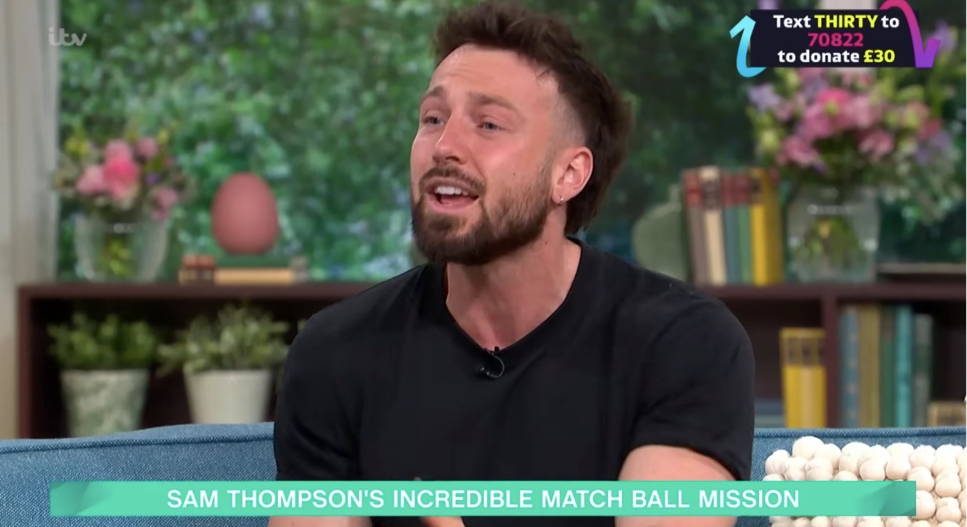 Sam on This Morning